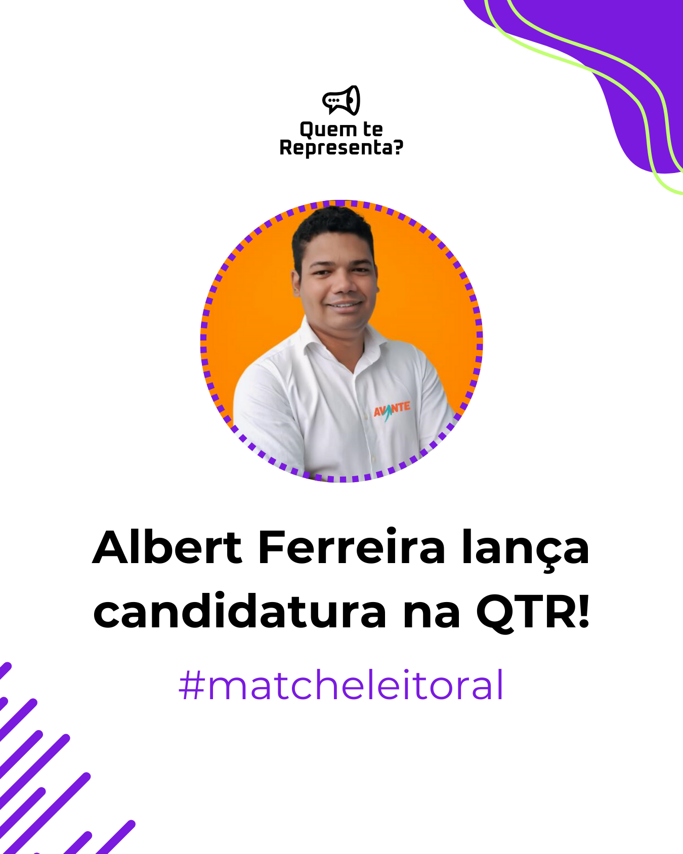 Albert Ferreira lança candidatura a vereador na QTR!